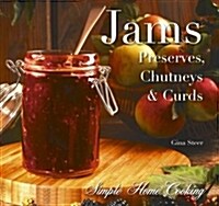Jams : Preserves. Chutneys & Curds (Hardcover, New ed)