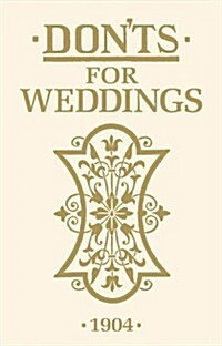 Donts for Weddings (Hardcover)
