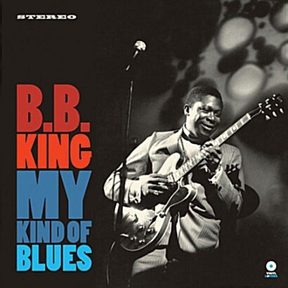 [수입] B.B. King - My Kind Of Blues [180g 오디오파일 LP][한정반]