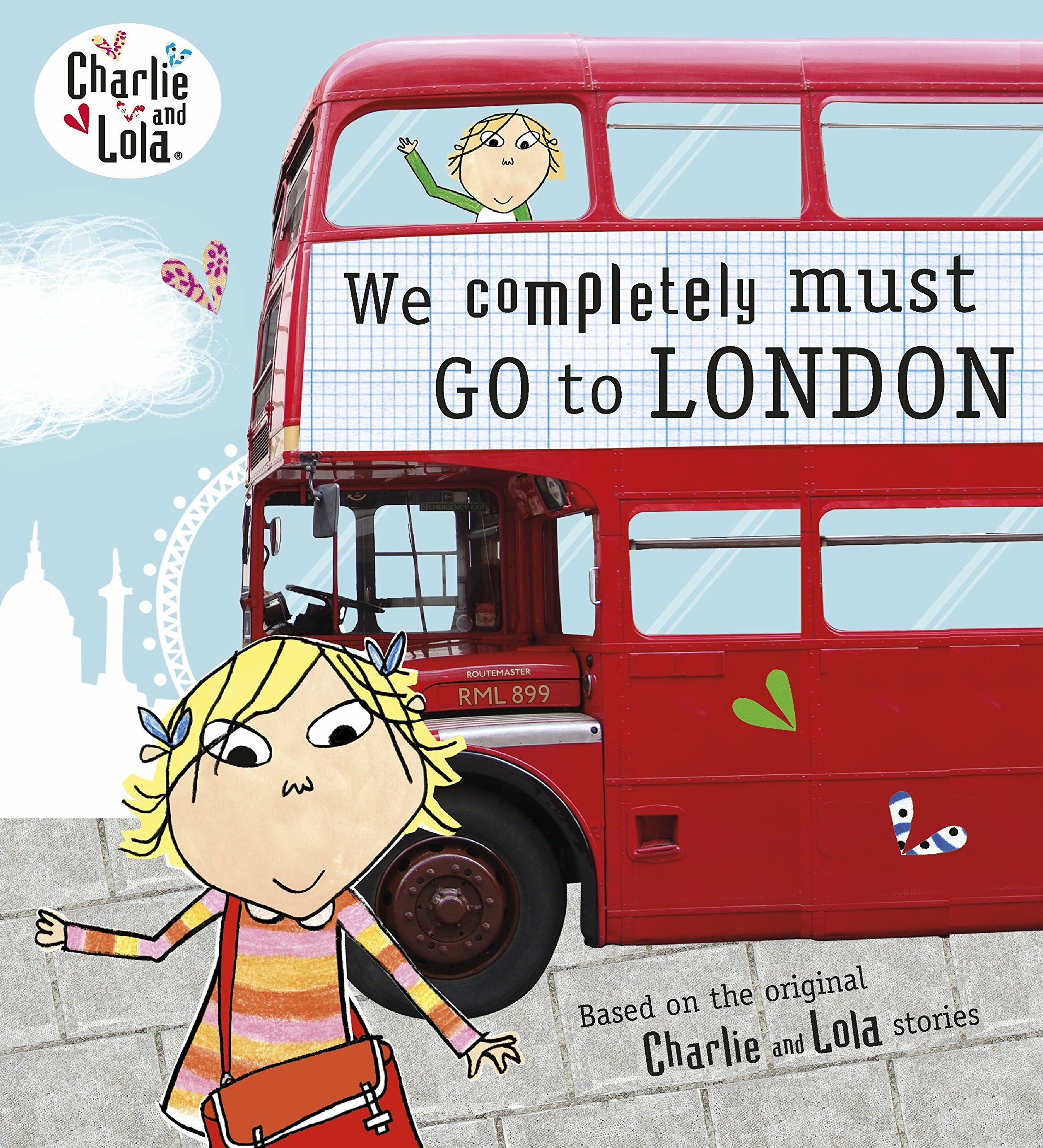 [중고] Charlie and Lola: We Completely Must Go to London (Paperback)