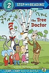 [중고] The Tree Doctor (Dr. Seuss/Cat in the Hat) (Paperback)