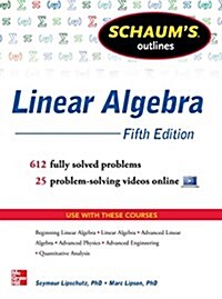 Schaums Outline of Linear Algebra (Paperback, 5)