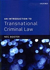 An Introduction to Transnational Criminal Law (Paperback)