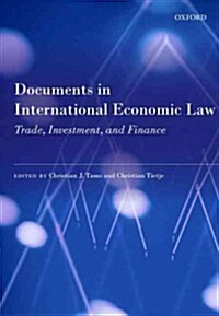 Documents in International Economic Law : Trade, Investment, and Finance (Paperback)