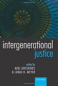 Intergenerational Justice (Paperback, Reprint)