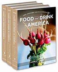 The Oxford Encyclopedia of Food and Drink in America: 3-Volume Set (Hardcover, 2, Revised)