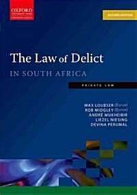 Law of Delict in South Africa (Paperback, 2, Revised)
