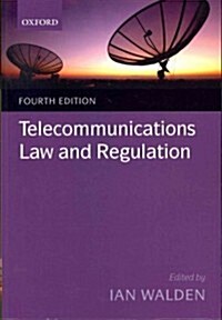 Telecommunications Law and Regulation (Paperback, 4 Revised edition)