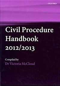 Civil Procedure Handbook 2012/2013 (Paperback, 9 Rev ed)