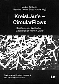 Kreislaufe - Circularflows (Paperback)