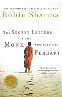 The Secret Letters of the Monk Who Sold His Ferrari (Paperback)