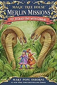 Merlin Mission #17 : A Crazy Day with Cobras (Paperback)