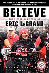 Believe: The Victorious Story of Eric Legrand Young Readers Edition (Hardcover)