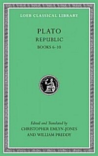 Republic, Volume II: Books 6-10 (Hardcover)
