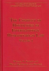 The Conduct of Hostilities in International Humanitarian Law, Volume I (Hardcover)