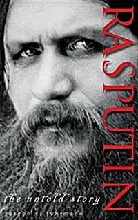 Rasputin: The Untold Story (Hardcover)