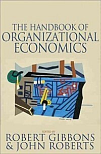 The Handbook of Organizational Economics (Hardcover, New)