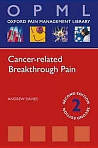 Cancer-Related Breakthrough Pain (Paperback, 2 Revised edition)