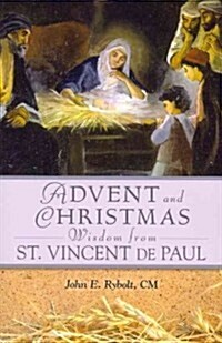 Advent Christmas Wisdom St. Vincent de P (Paperback)