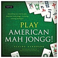 Play American Mah Jongg! Kit: Everything You Need to Play American Mah Jongg (Includes Instruction Book and 152 Playing Cards) (Other)