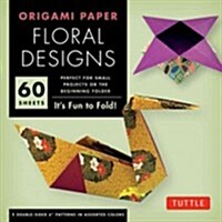 Origami Paper - Floral Designs - 6 - 60 Sheets: Tuttle Origami Paper: High-Quality Origami Sheets Printed with 9 Different Patterns: Instructions for (Other)