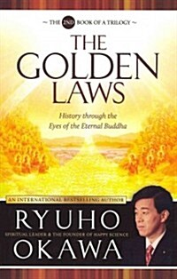 The Golden Laws: History Through the Eyes of the Eternal Buddha (Paperback)