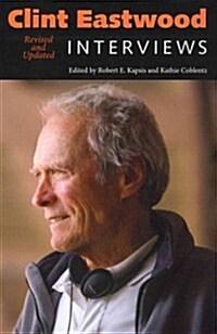 Clint Eastwood: Interviews (Paperback, Revised, Update)
