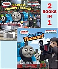 Go Go Thomas!/Express Coming Through! (Thomas & Friends) (Paperback)
