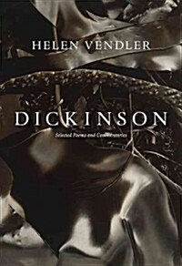 Dickinson: Selected Poems and Commentaries (Paperback)