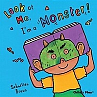 Im a Monster! (Board Book)