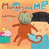 Monkey and Me (Board Book)
