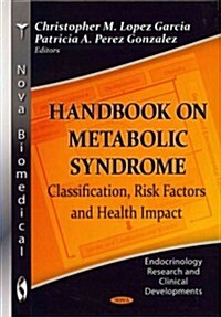 Handbook on Metabolic Syndrome (Hardcover)