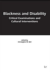 Blackness and Disability (Paperback)