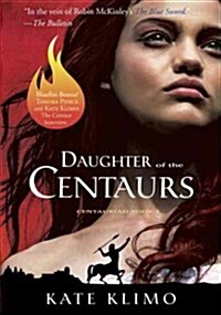 Daughter of the Centaurs (Paperback)