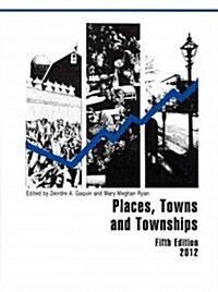 Places, Towns and Townships (Hardcover, 5, 2012)