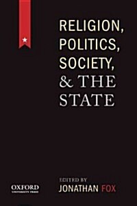 Religion, Politics, Society, and the State (Paperback)