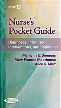 Nurses Pocket Guide: Diagnoses, Prioritized Interventions, and Rationales (Paperback, 13)