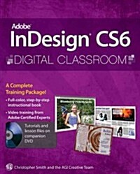 Adobe Indesign Cs6 Digital Classroom (Paperback, New)