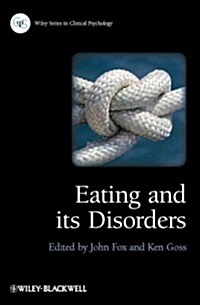 Eating and Its Disorders (Paperback, New)