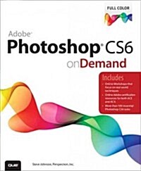 Adobe Photoshop CS6 on Demand (Paperback)