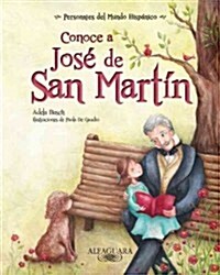 Conoce A Jose de San Martin (Paperback)