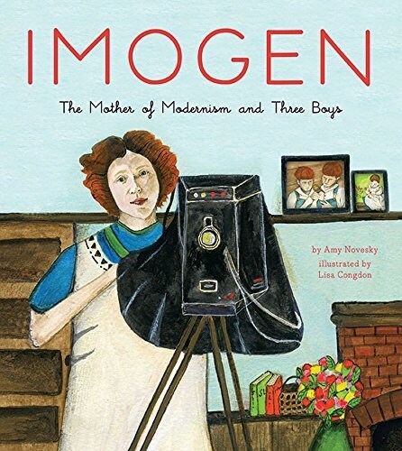Imogen: The Mother of Modernism and Three Boys (Hardcover)