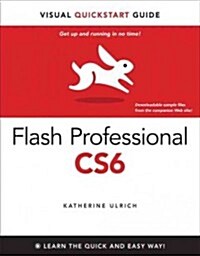 Flash Professional Cs6: Visual QuickStart Guide (Paperback)
