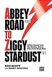 Abbey Road to Ziggy Stardust (Hardcover)