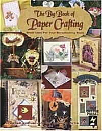 The Big Book of Paper Crafting (Paperback)
