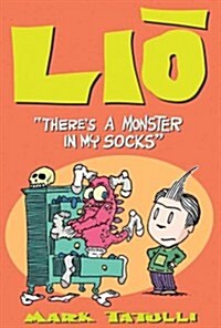 Lio: Theres a Monster in My Socks (Paperback)