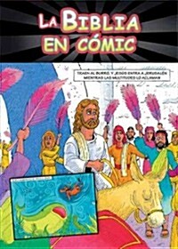 La Biblia Ilustrada / The Comic Book Bible (Paperback)