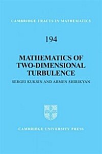 Mathematics of Two-Dimensional Turbulence (Hardcover)