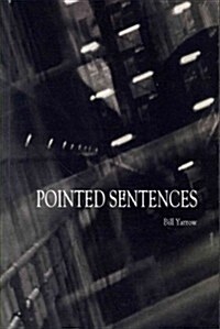 Pointed Sentences (Paperback)