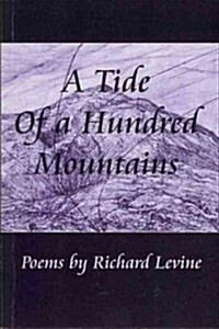 A Tide of a Hundred Mountains (Paperback)